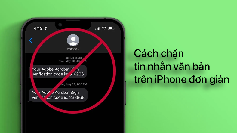 Cách chặn tin nhắn văn bản trên iPhone đơn giản