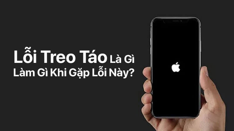 Lỗi treo táo là gì, làm gì khi gặp lỗi này