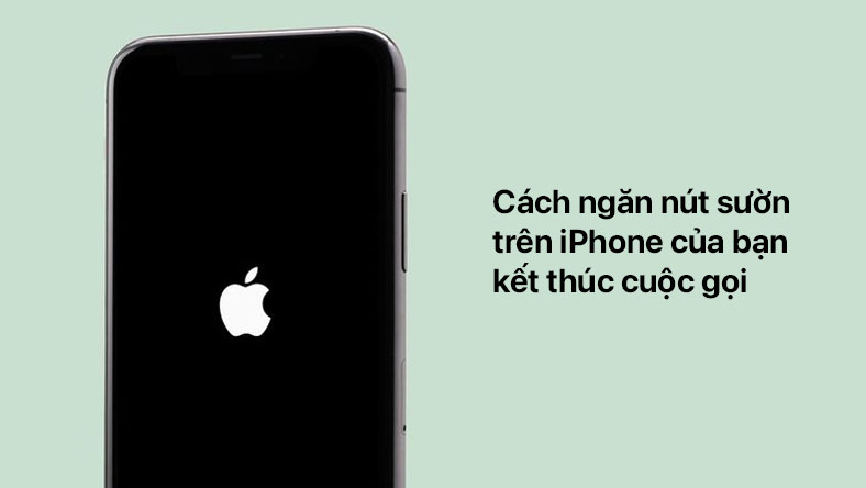 Cách ngăn nút sườn trên iPhone của bạn kết thúc cuộc gọi