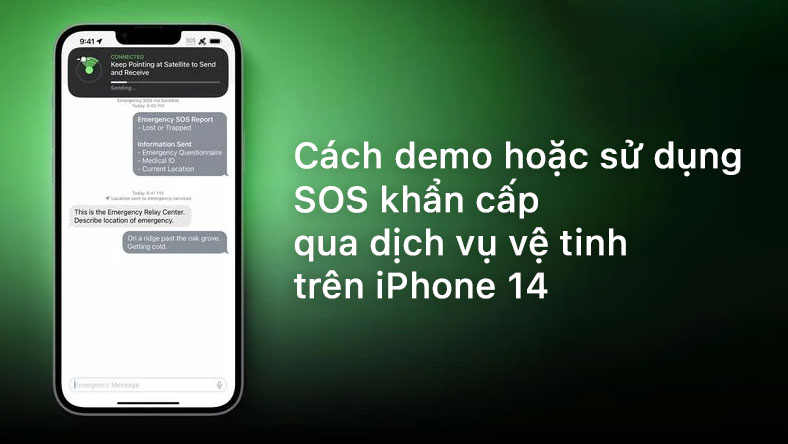 Cách demo hoặc sử dụng SOS khẩn cấp qua dịch vụ vệ tinh trên iPhone 14