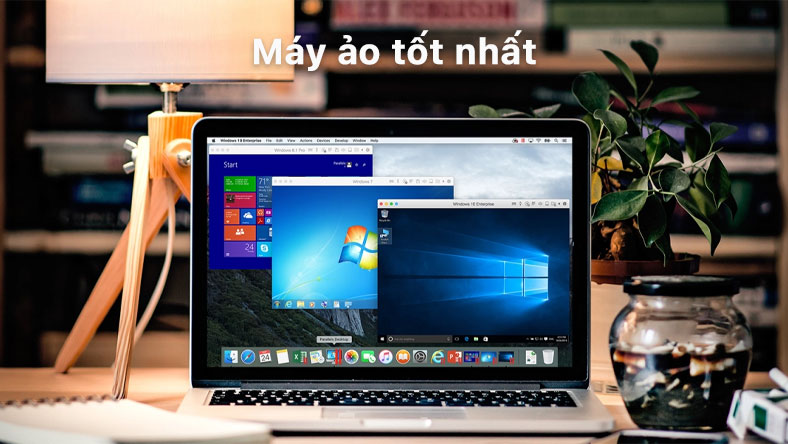 Máy ảo tốt nhất dành cho PC và Mac