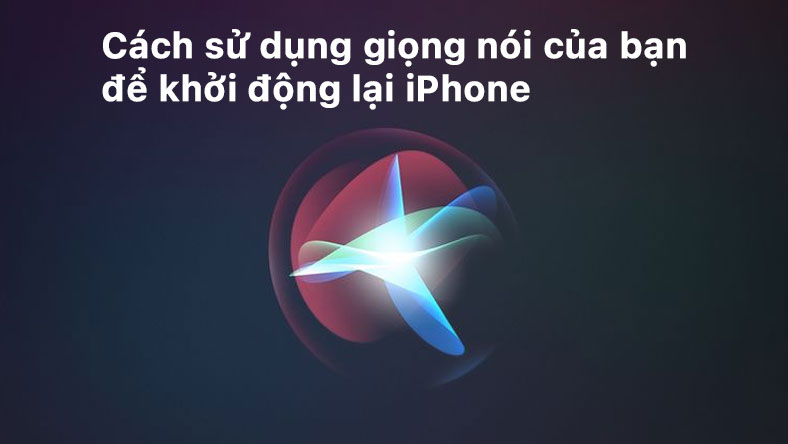 Cách sử dụng giọng nói của bạn để khởi động lại iPhone của bạn
