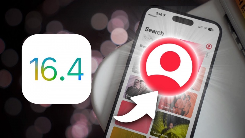 Tất cả các tính năng của iOS 16.4
