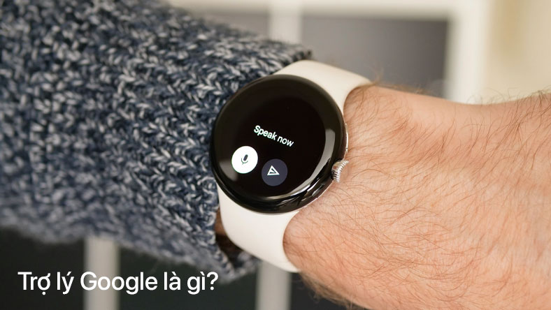 Trợ lý Google là gì? Đây là hướng dẫn bạn cần biết