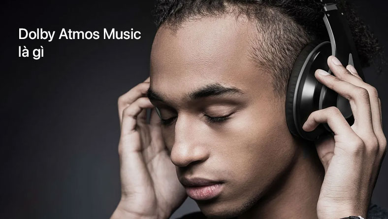 Dolby Atmos Music là gì và làm thế nào bạn có thể nghe nó ở nhà cũng như khi đang di chuyển?