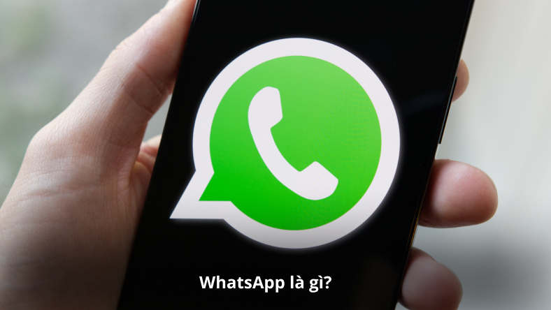 WhatsApp là gì? Cách sử dụng ứng dụng, mẹo, thủ thuật và hơn thế nữa