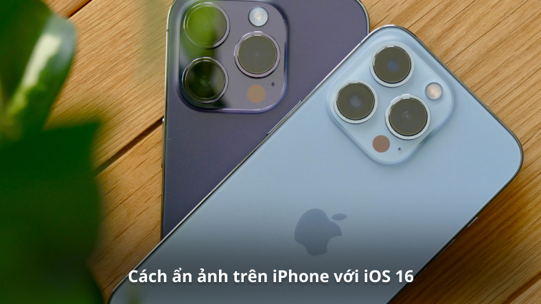 Cách ẩn ảnh trên iPhone với iOS 16