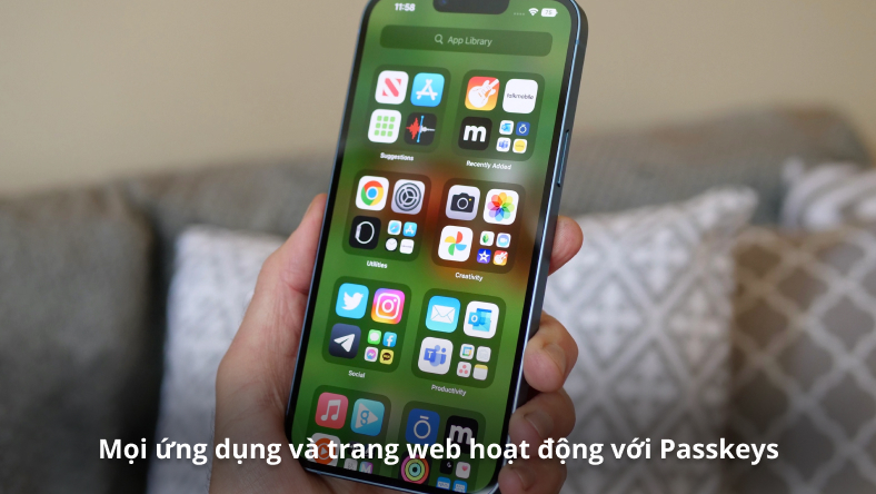 Mọi ứng dụng và trang web hoạt động với Passkeys trên iPhone/iPad của bạn
