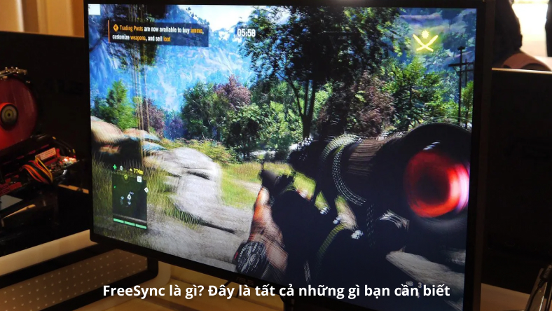 FreeSync là gì? Đây là tất cả những gì bạn cần biết