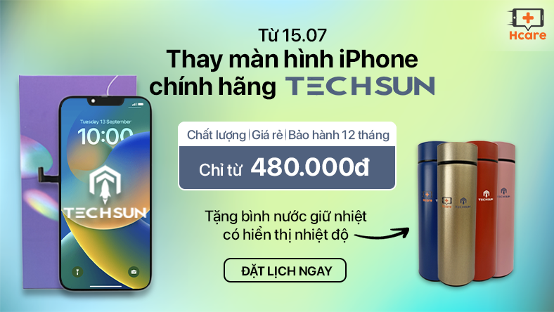 Nhận ngay bình giữ nhiệt siêu xinh khi thay màn hình TECHSUN tại Hcare