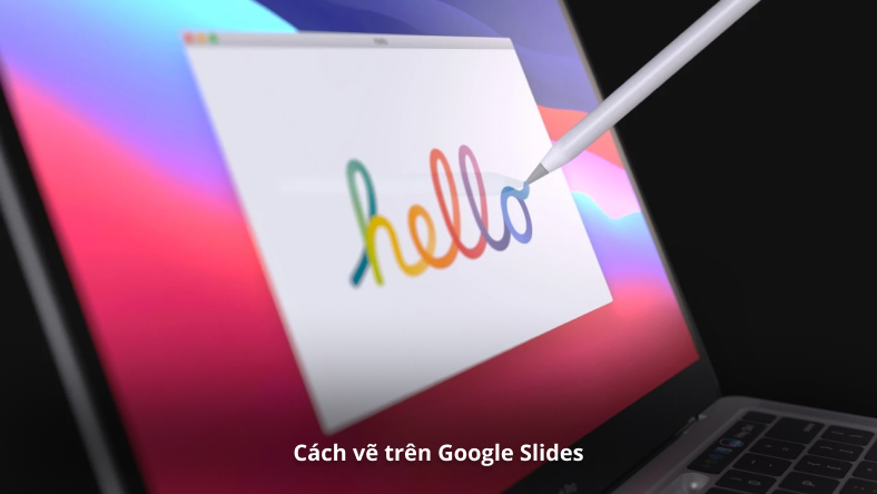 Cách vẽ trên Google Slides