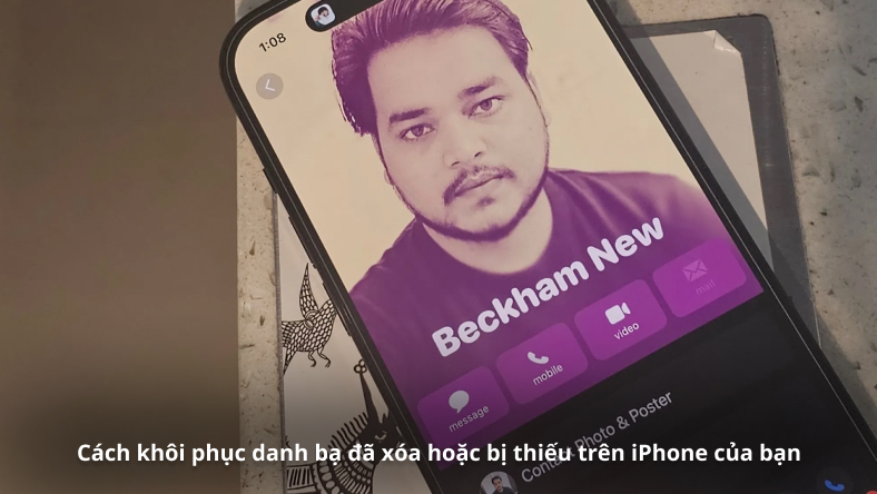 Cách khôi phục danh bạ đã xóa hoặc bị thiếu trên iPhone của bạn