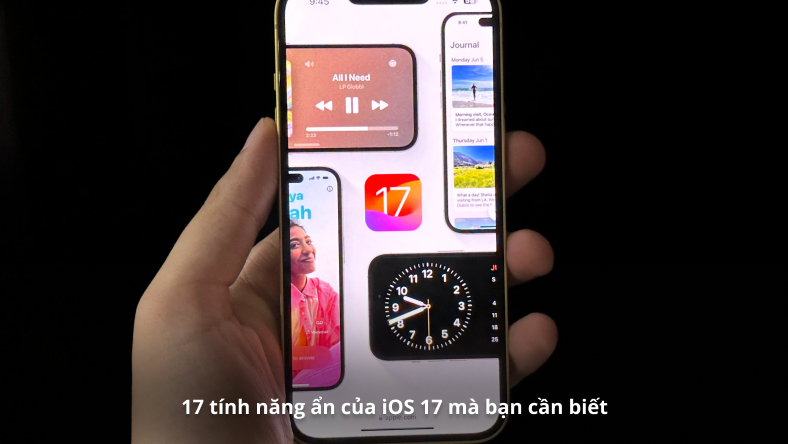 17 tính năng ẩn của iOS 17 mà bạn cần biết