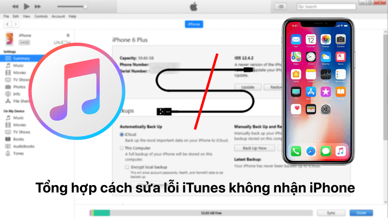 Tổng hợp cách sửa lỗi iTunes không nhận iPhone