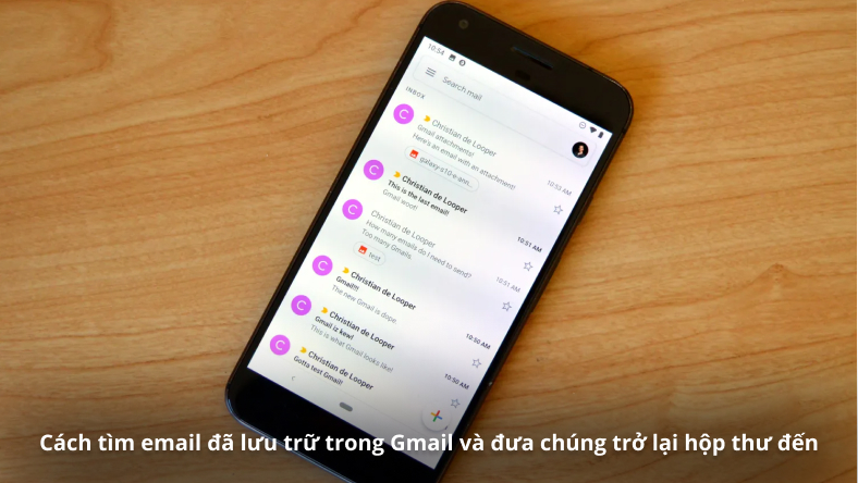 Cách tìm email đã lưu trữ trong Gmail và đưa chúng trở lại hộp thư đến của bạn