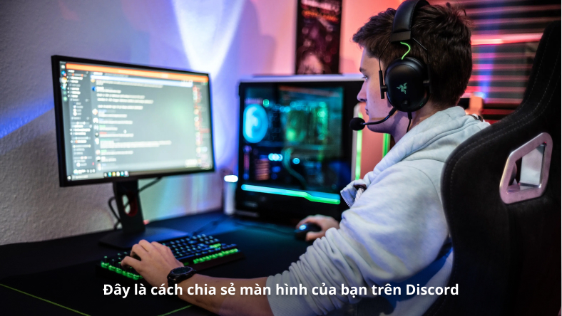 Đây là cách chia sẻ màn hình của bạn trên Discord