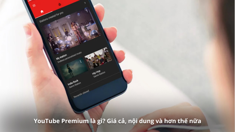 YouTube Premium là gì? Giá cả, nội dung và hơn thế nữa
