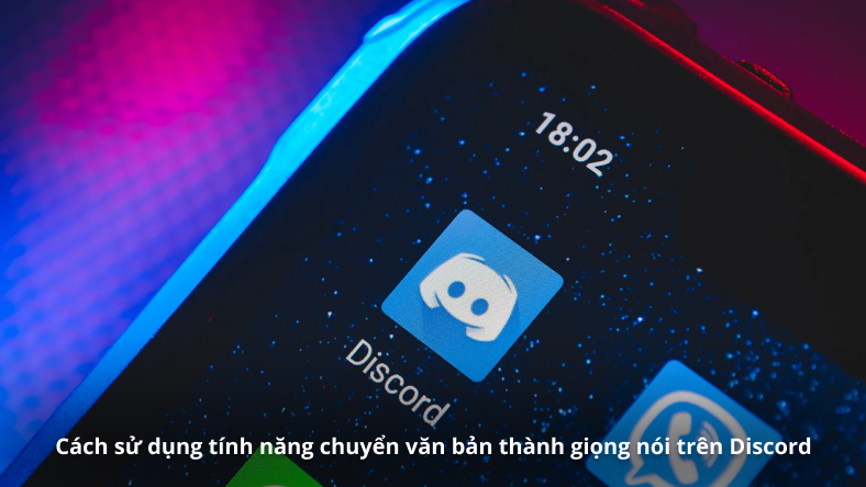 Cách sử dụng tính năng chuyển văn bản thành giọng nói trên Discord