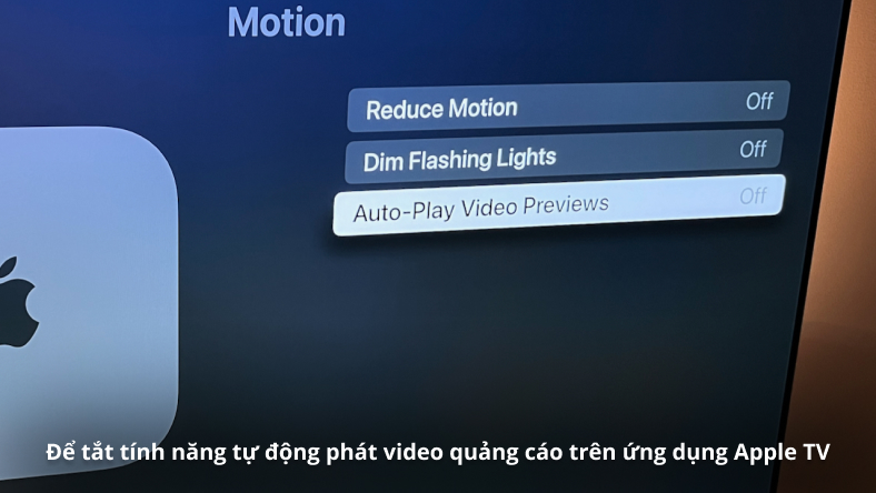 Để tắt tính năng tự động phát video quảng cáo trên ứng dụng Apple TV trên một thiết bị Apple TV