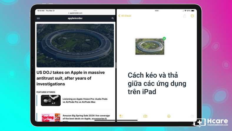 Cách kéo và thả giữa các ứng dụng trên iPad
