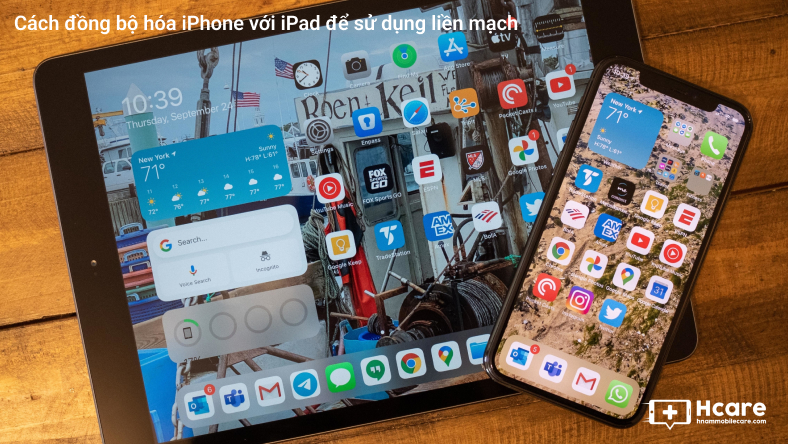 Cách đồng bộ hóa iPhone với iPad để sử dụng liền mạch