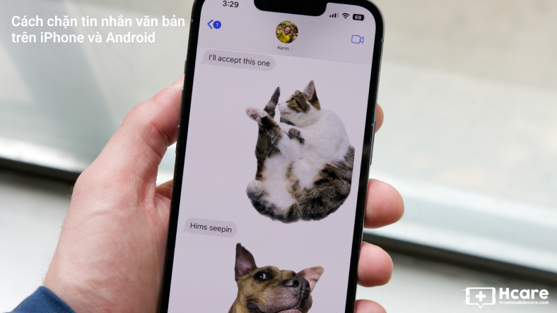 Cách chặn tin nhắn văn bản trên iPhone và Android
