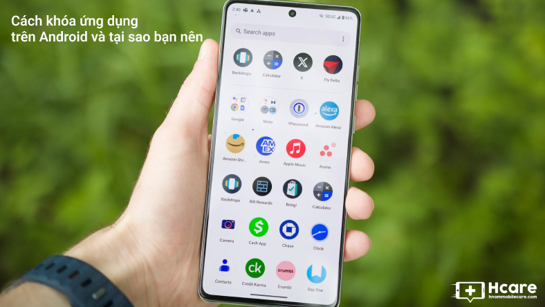 Cách khóa ứng dụng trên Android và tại sao bạn nên