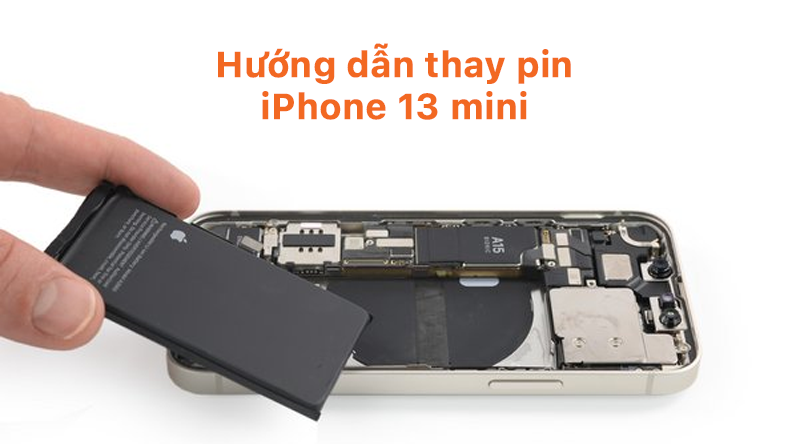 Hướng dẫn thay pin iPhone 13 mini