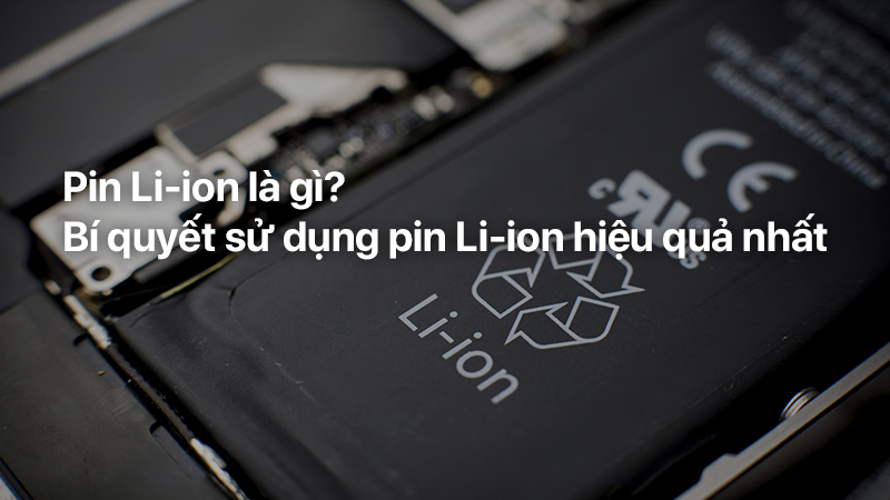 Pin Li-ion là gì