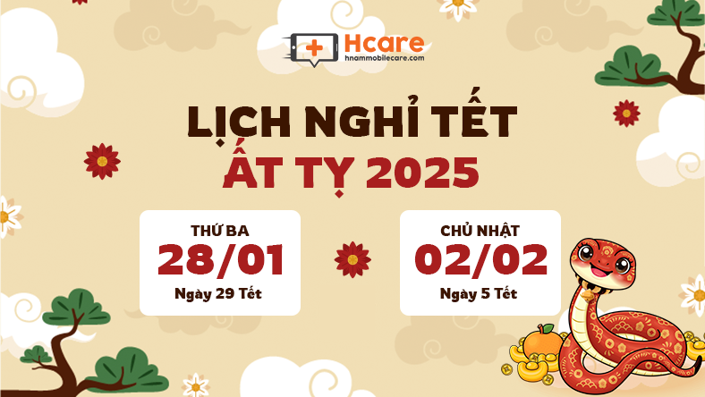 hcare lịch nghỉ tết ất tỵ 2025