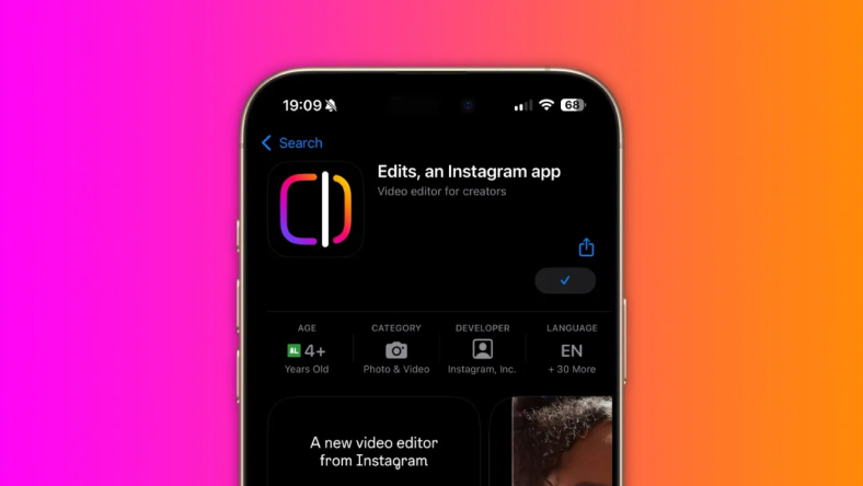 Instagram hoãn ra mắt ứng dụng đối thủ mới của CapCut là ‘Edits’