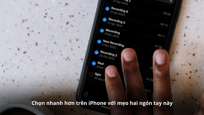 Chọn nhanh hơn trên iPhone với mẹo hai ngón tay này