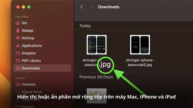 Hiển thị hoặc ẩn phần mở rộng tệp trên máy Mac, iPhone và iPad