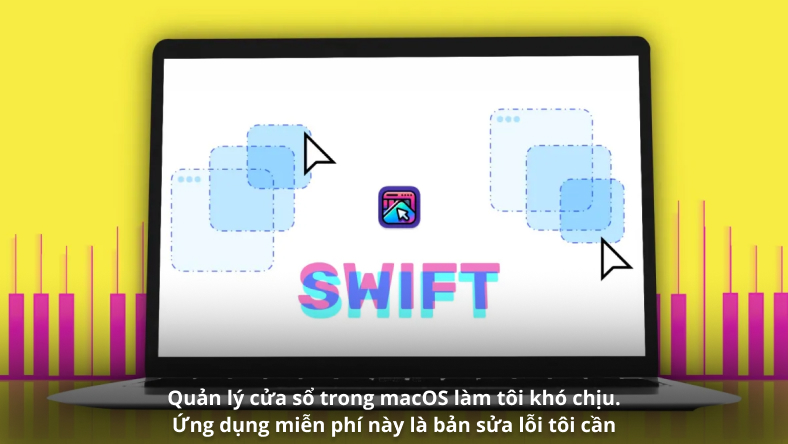 Quản lý cửa sổ trong macOS làm tôi khó chịu. Ứng dụng miễn phí này là bản sửa lỗi tôi cần