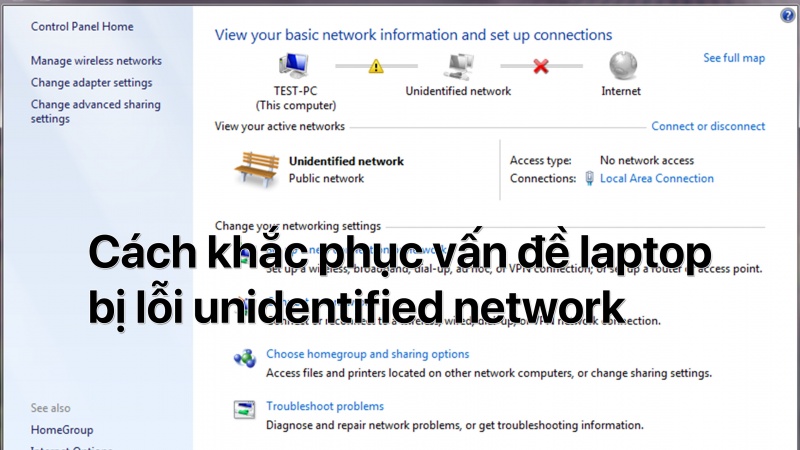 laptop bị lỗi unidentified network