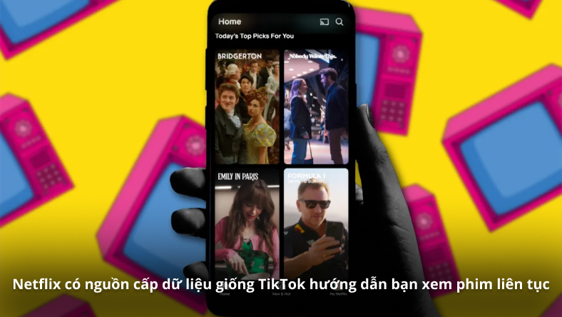 Netflix có nguồn cấp dữ liệu giống TikTok hướng dẫn bạn xem phim liên tục