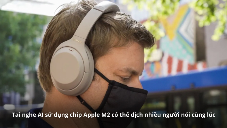 Tai nghe AI sử dụng chip Apple M2 có thể dịch nhiều người nói cùng lúc