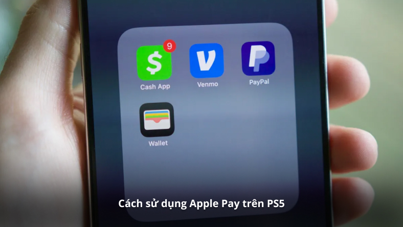 Cách sử dụng Apple Pay trên PS5
