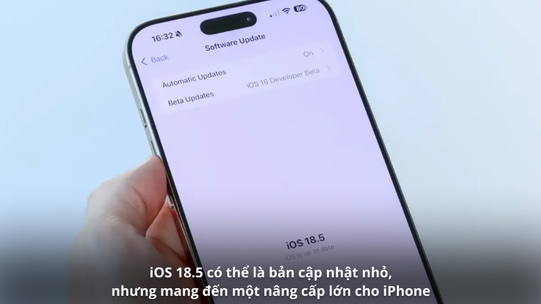 iOS 18.5 có thể là bản cập nhật nhỏ, nhưng mang đến một nâng cấp lớn cho iPhone