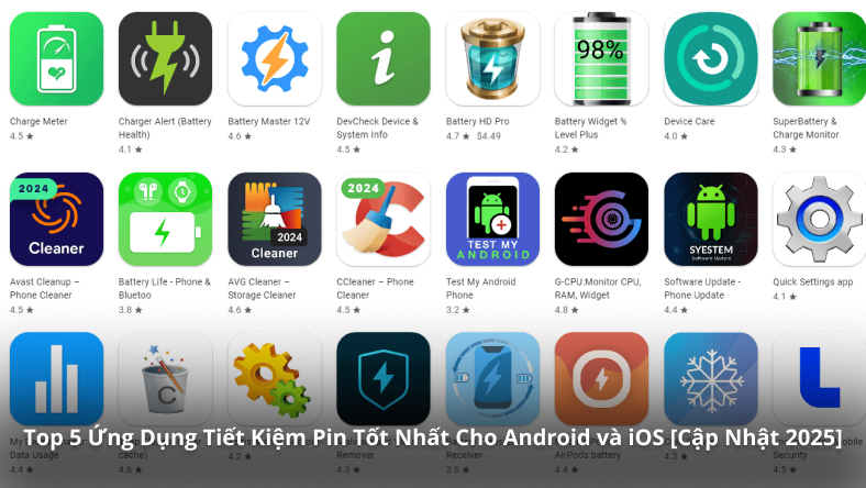 Top 5 Ứng Dụng Tiết Kiệm Pin Tốt Nhất Cho Android và iOS [Cập Nhật 2025]