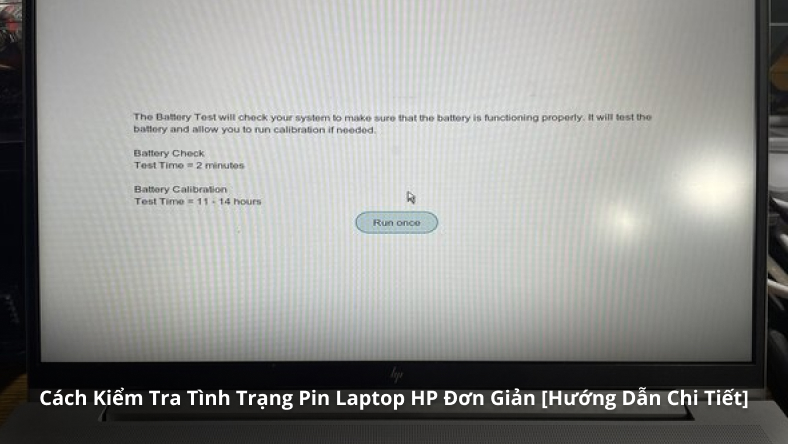 Cách Kiểm Tra Tình Trạng Pin Laptop HP Đơn Giản [Hướng Dẫn Chi Tiết]