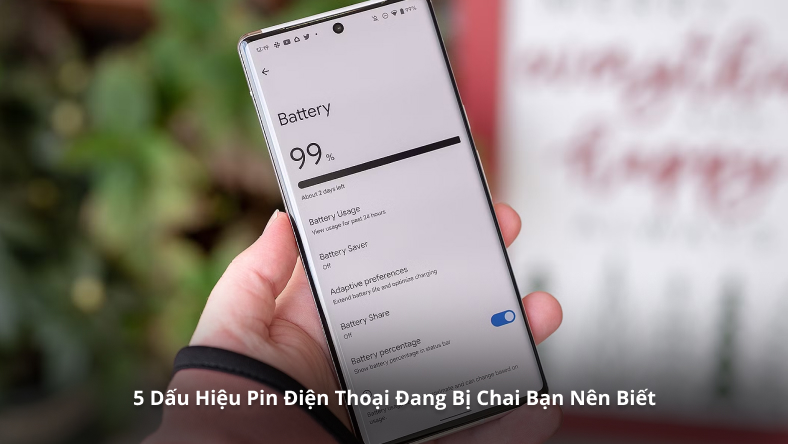 5 Dấu Hiệu Pin Điện Thoại Đang Bị Chai Bạn Nên Biết