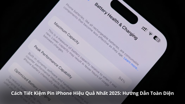 Cách Tiết Kiệm Pin iPhone Hiệu Quả Nhất 2025: Hướng Dẫn Toàn Diện