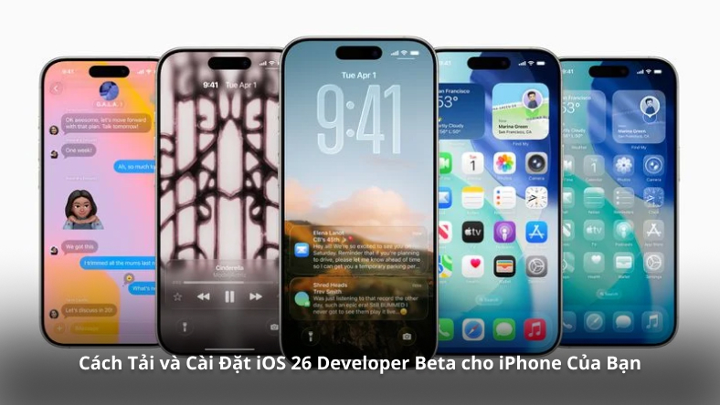 Cách Tải và Cài Đặt iOS 26 Developer Beta cho iPhone Của Bạn