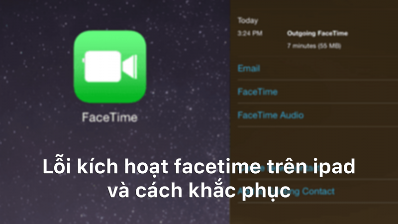 Lỗi kích hoạt facetime trên ipad