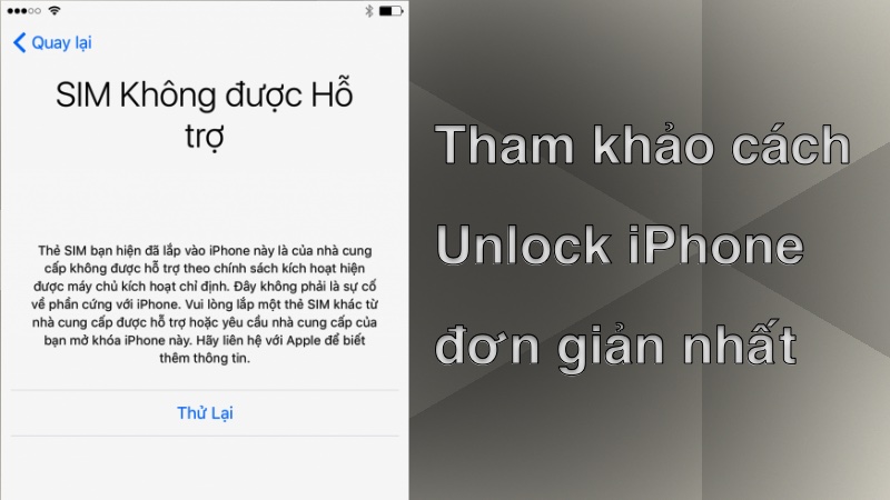 Tham khảo cách Unlock iPhone đơn giản nhất