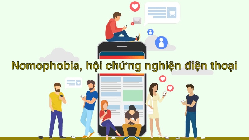 Nomophobia là gì? Làm thế nào để không mắc phải Nomophobia