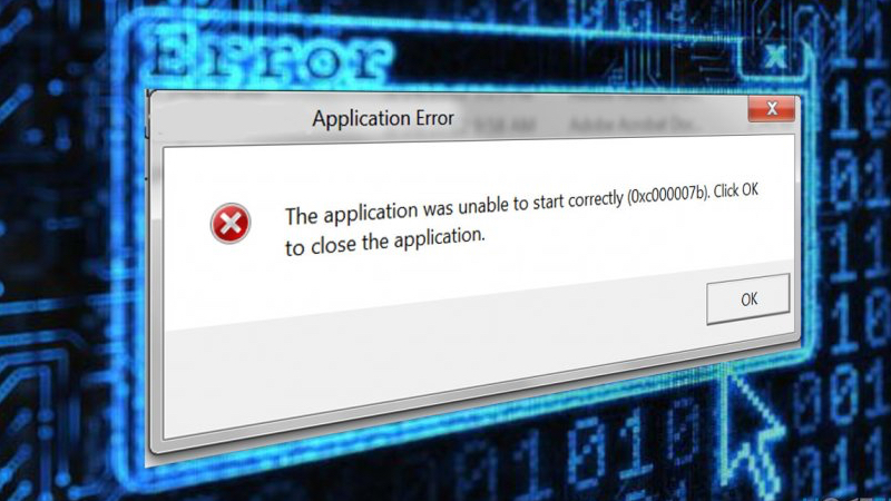 Nguyên nhân và cách khắc phục lỗi the application was unable to start correctly 0xc00007b win 7