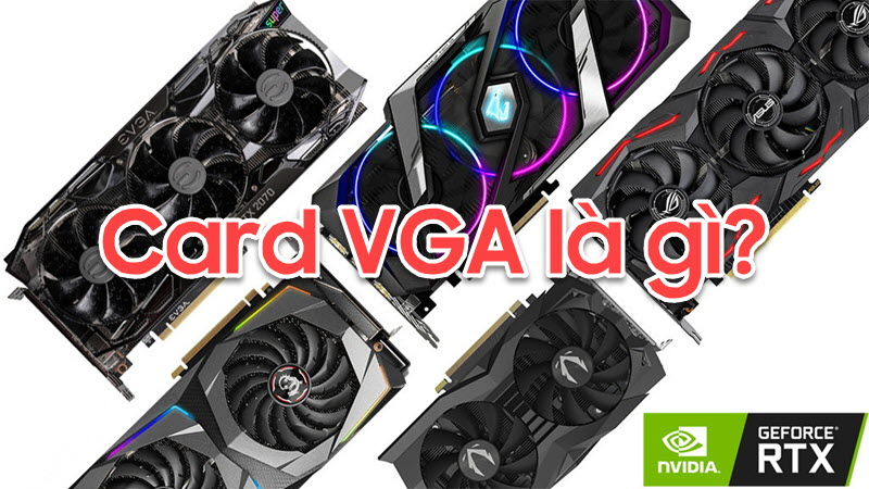 VGA là gì? VGA bao gồm những loại nào?
