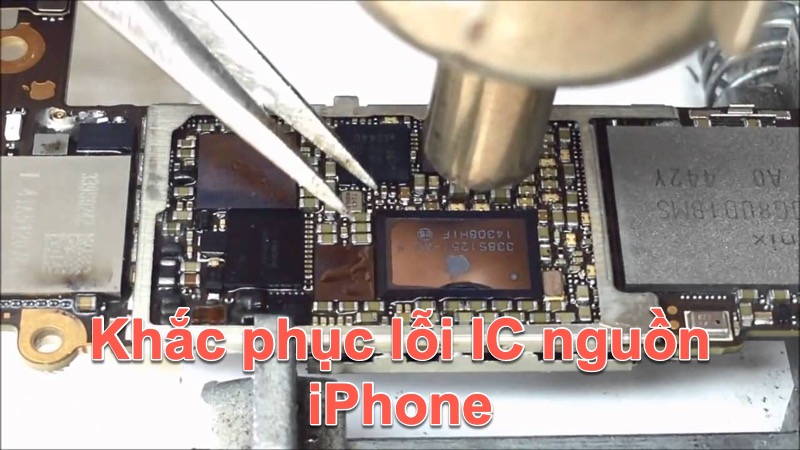Lỗi iC nguồn iPhone và cách xử lý nhanh để không làm gián đoạn liên lạc